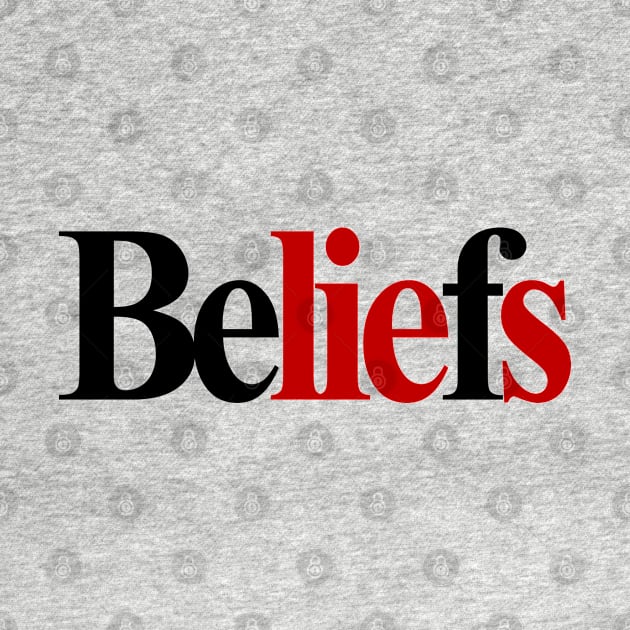 beLIEfs by Doc Multiverse Designs